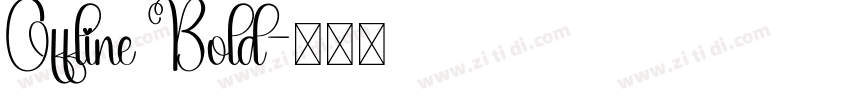 Offline Bold字体转换
